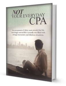 NOT YOUR EVERYDAY CPA